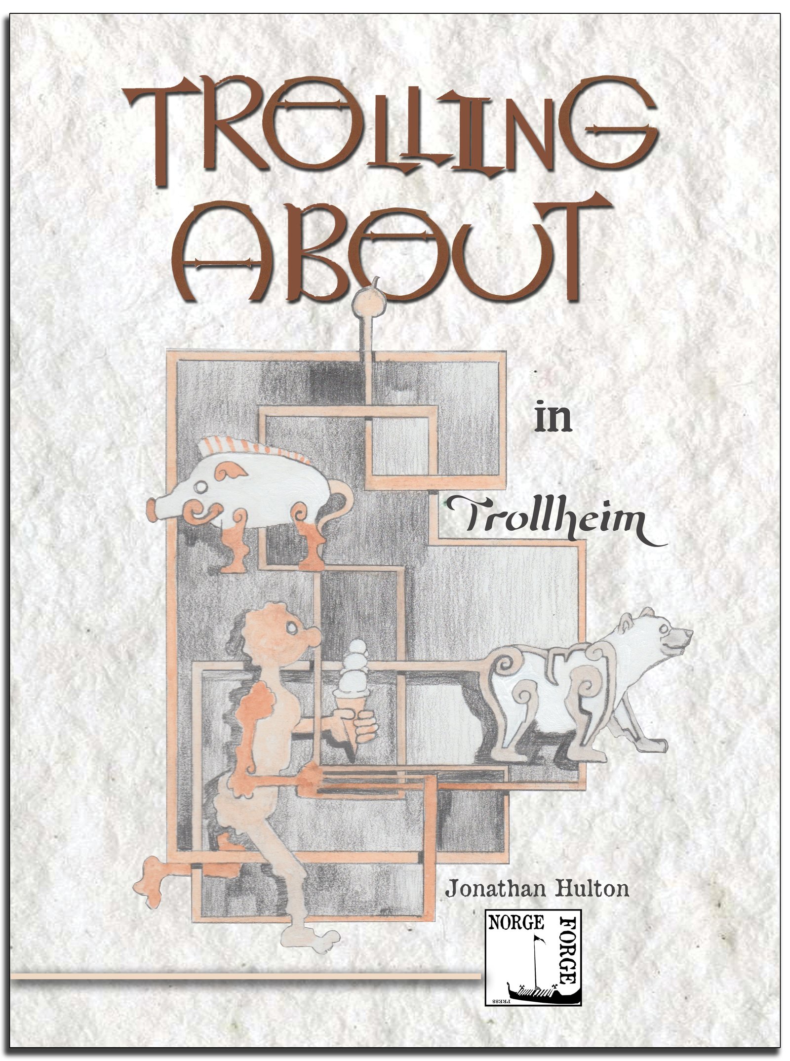 Trolling About Cover with Gripping Beast deign with a Troll, a boar, and bear.