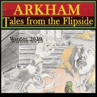 Arkham Tales from the Flipside Winter 2020 Cover